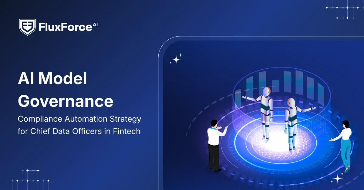 AI Model Governance: Compliance Automation Strategy for Chief Data Officers in Fintech