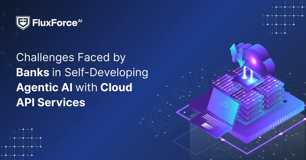Challenges Faced by Banks in Self-Developing Agentic AI with Cloud API Services