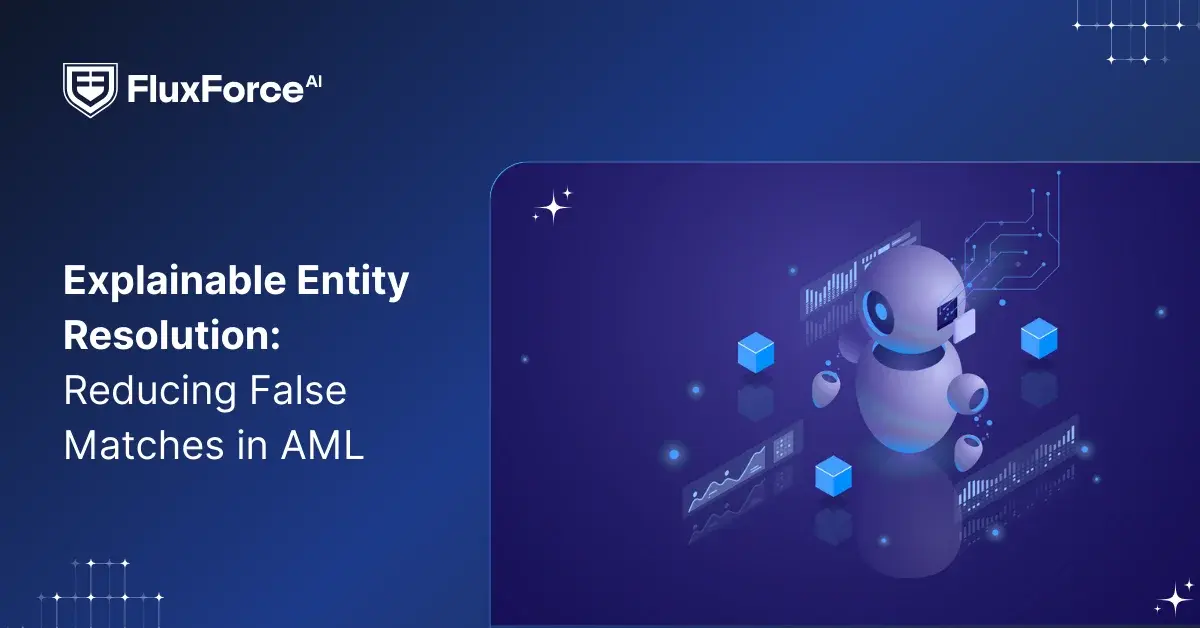 Explainable Entity Resolution: Reducing False Matches in AML