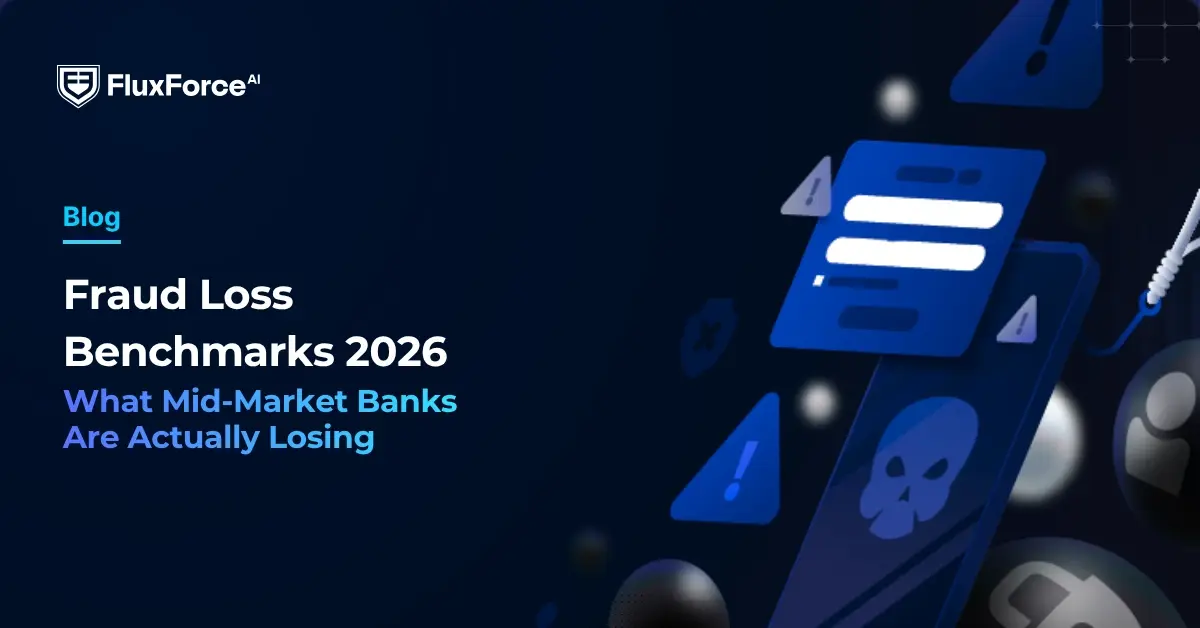 Fraud Loss Benchmarks 2026: What Mid-Market Banks Are Actually Losing