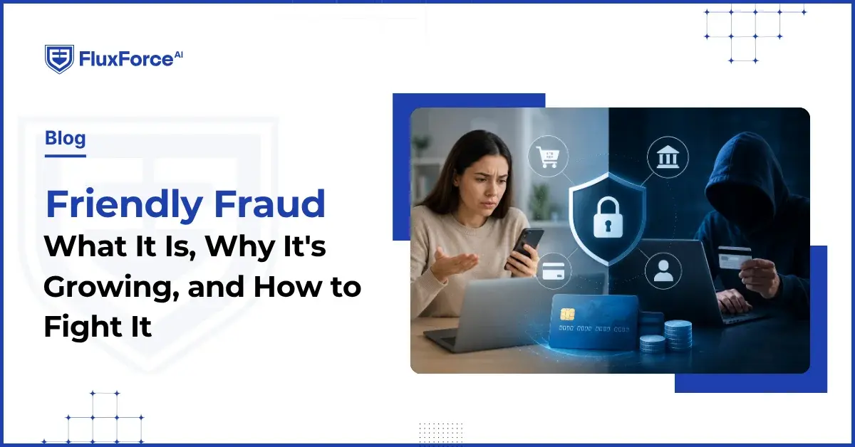 Friendly Fraud: What It Is, Why It's Growing, and How to Fight It