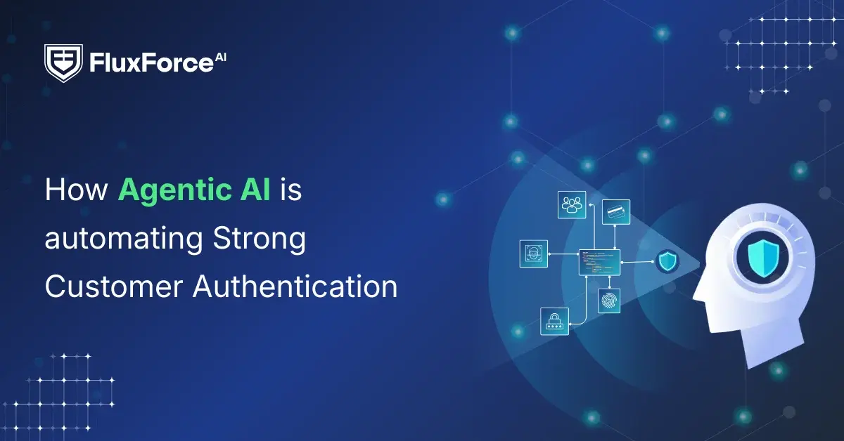 How Agentic AI is automating Strong Customer Authentication (SCA)