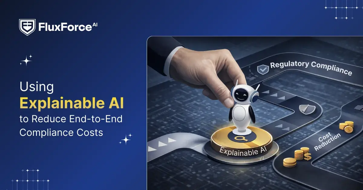 Using Explainable AI to Reduce End-to-End Compliance Costs