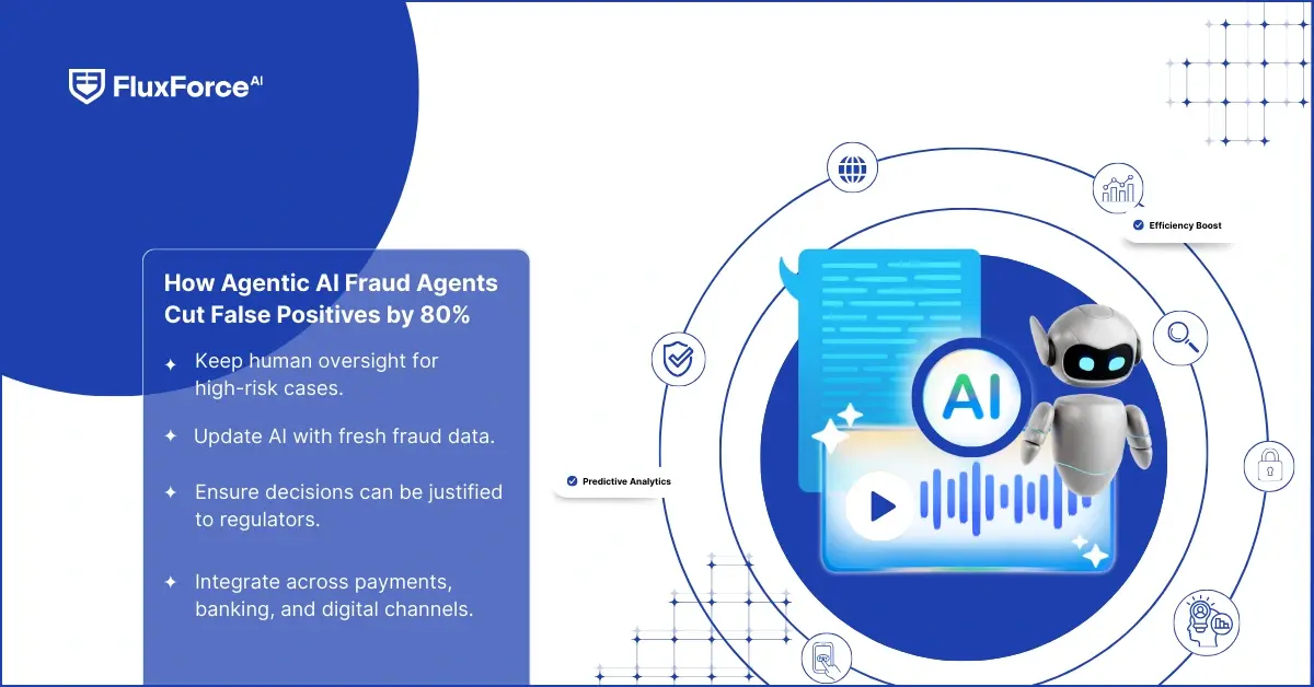 How Agentic AI Fraud Agents Cut False Positives by 80%