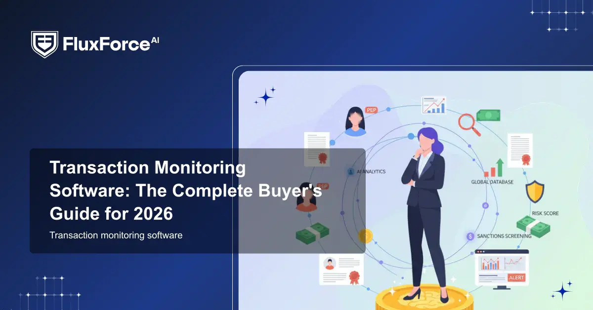 Transaction Monitoring Software: The Complete Buyer's Guide for 2026